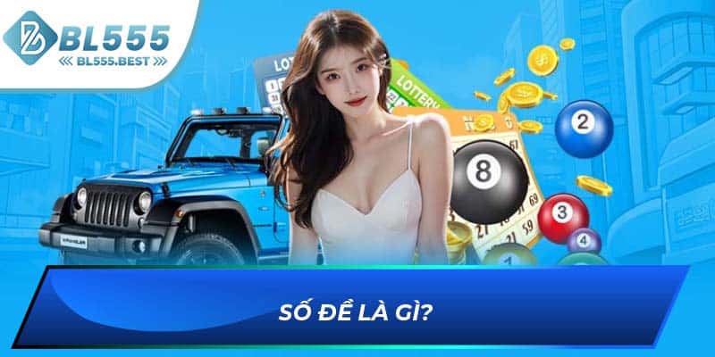 Số đề là gì?