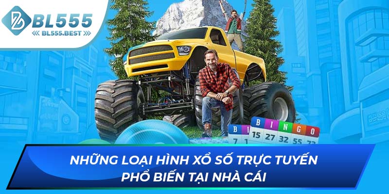 Những loại hình xổ số trực tuyến phổ biến tại nhà cái
